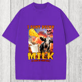 Tokyosol I Can't Drink Milk It Makes My Tummy Hurt Washed T-Shirt