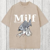 Tokyosol Milf-Man I Love Fih Fish Meme Washed T-Shirt