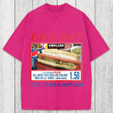 Tokyosol Bad Day To Be A Hot Dog Washed T-Shirt