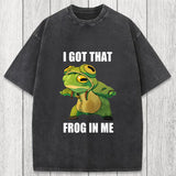 Tokyosol I Got That Frog In Me Funny Washed T-Shirt