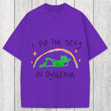 Tokyosol I Put The Sexy In Dyslexia Frog Meme Washed T-Shirt