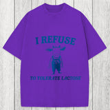 Tokyosol I Refuse To Tolerate Lactose Washed T-Shirt