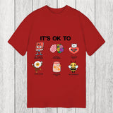 Tokyosol It's OK To Classic T-Shirt