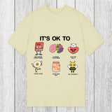 Tokyosol It's OK To Classic T-Shirt