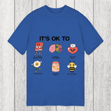 Tokyosol It's OK To Classic T-Shirt