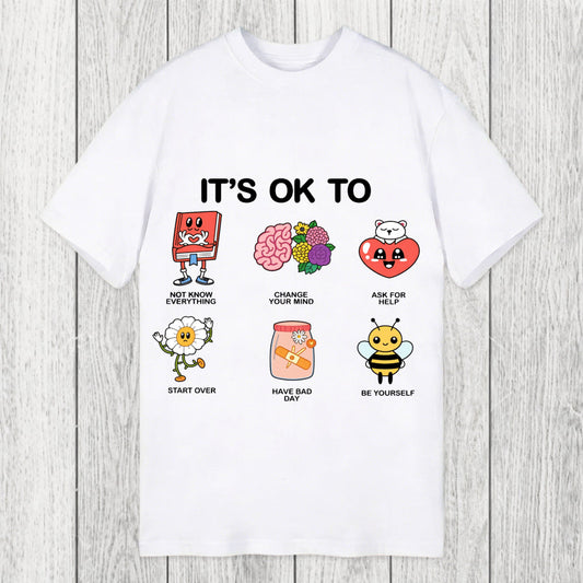 Tokyosol It's OK To Classic T-Shirt