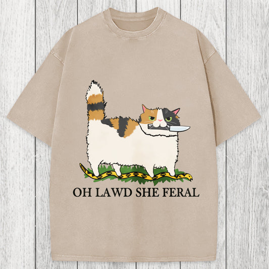 Tokyosol Oh Lawd She Feral Funny Cat Meme Washed T-Shirt