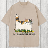 Tokyosol Oh Lawd She Feral Funny Cat Meme Washed T-Shirt