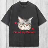 Tokyosol I'm On My Period Washed T-Shirt