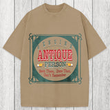 Tokyosol Genuine Antique Person Funny Slogan Washed T-Shirt