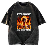 Tokyosol It's Past My Bedtime Funny Skeleton Meme Washed T-Shirt