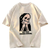 Tokyosol But That Sounds Boring Fleece Lined T-Shirt