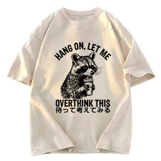 Tokyosol Overthink Raccoon Back Washed T Shirt