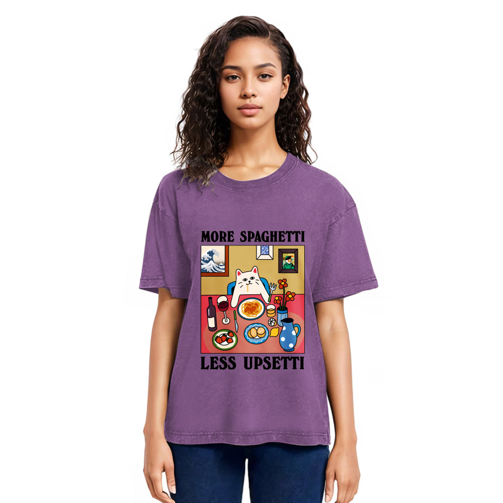 More Spaghetti Less Upsetti Washed T Shirt