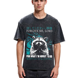 Tokyosol Forgive Me Lord For What I M About To Do Washed T Shirt