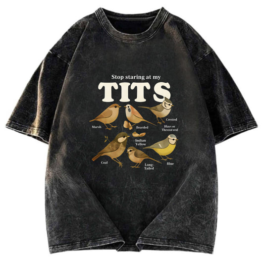 Tokyosol Stop Staring At My Tits Meme Bird Washed T Shirt