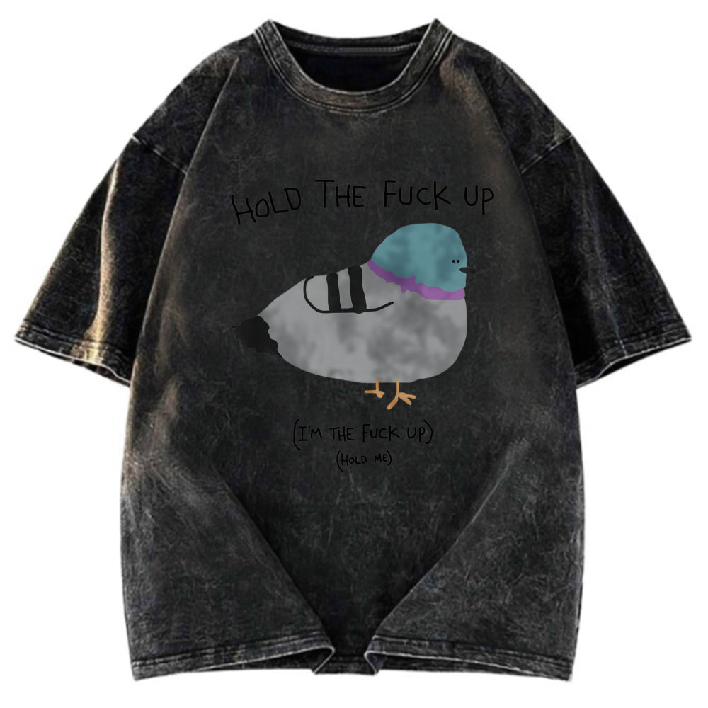 Tokyosol Hold The Fu Ck Up Washed T Shirt
