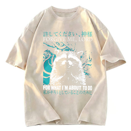 Tokyosol Forgive Me Lord For What I M About To Do Washed T Shirt