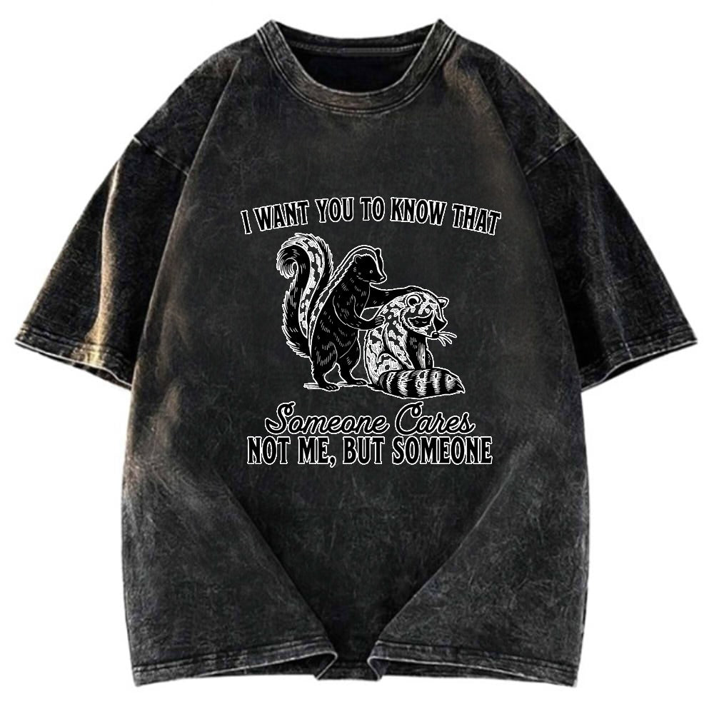 Tokyosol I Want You To Know That Not Me Washed T Shirt
