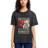 Tokyosol I M A Dragon And This Dumpster Is My Mountain Of Gold Washed T Shirt