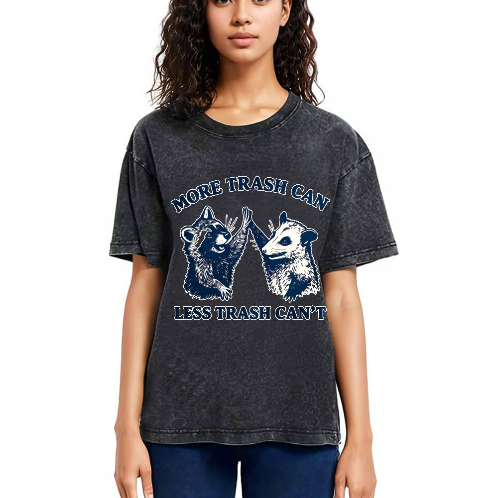 Tokyosol More Trash Can Less Trash Can T Washed T Shirt