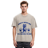 Tokyosol Don T Spot Me I M Trying To Die Vintage Washed T Shirt