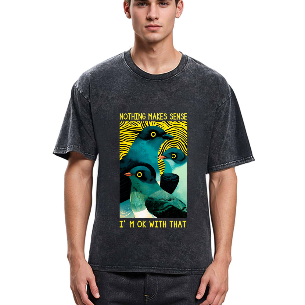 Tokyosol Nothing Makes Sense Washed T Shirt
