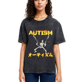 Tokyosol Autism Funny Skeleton Washed T-Shirt
