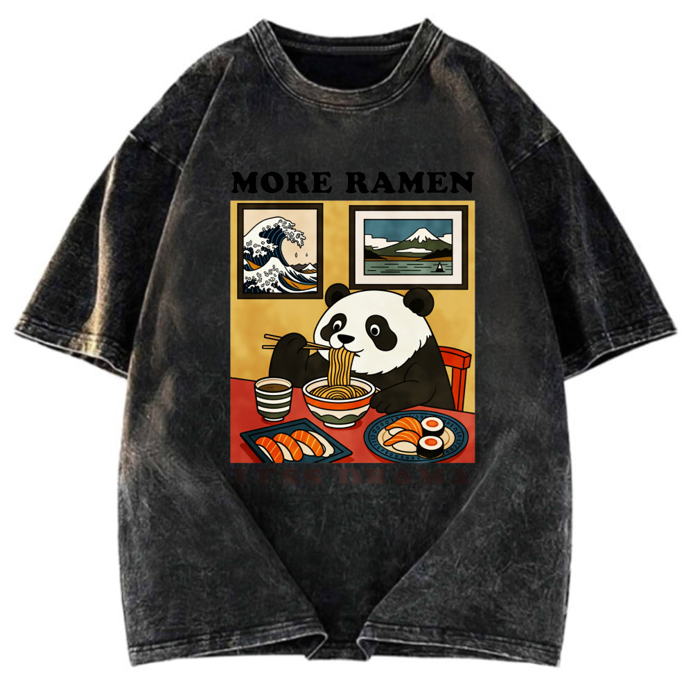 Tokyosol More Ramen Less Drama Panda Washed T-Shirt