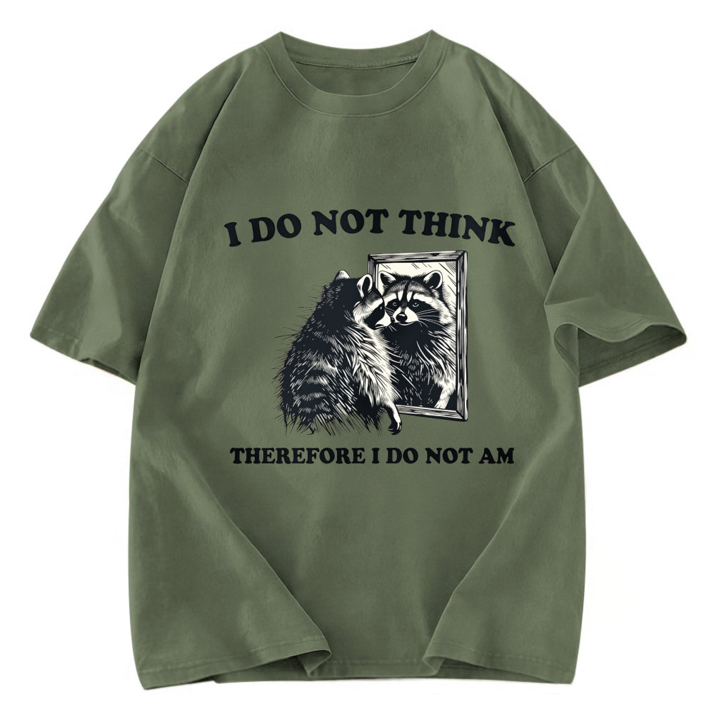Tokyosol I Do Not Think Silly Raccoon Washed T Shirt