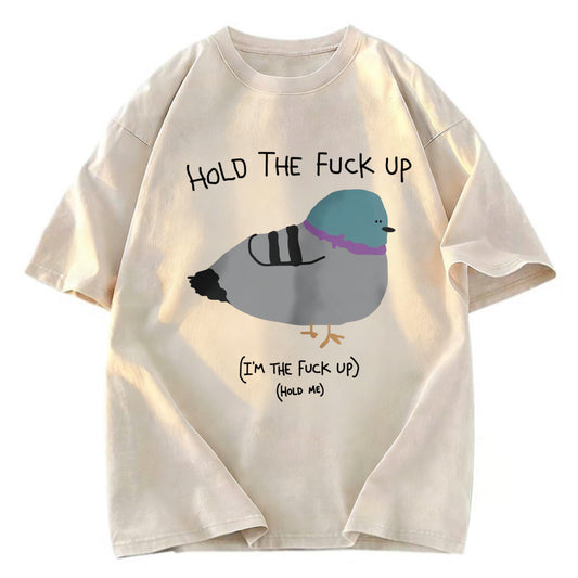 Tokyosol Hold The Fu Ck Up Washed T Shirt