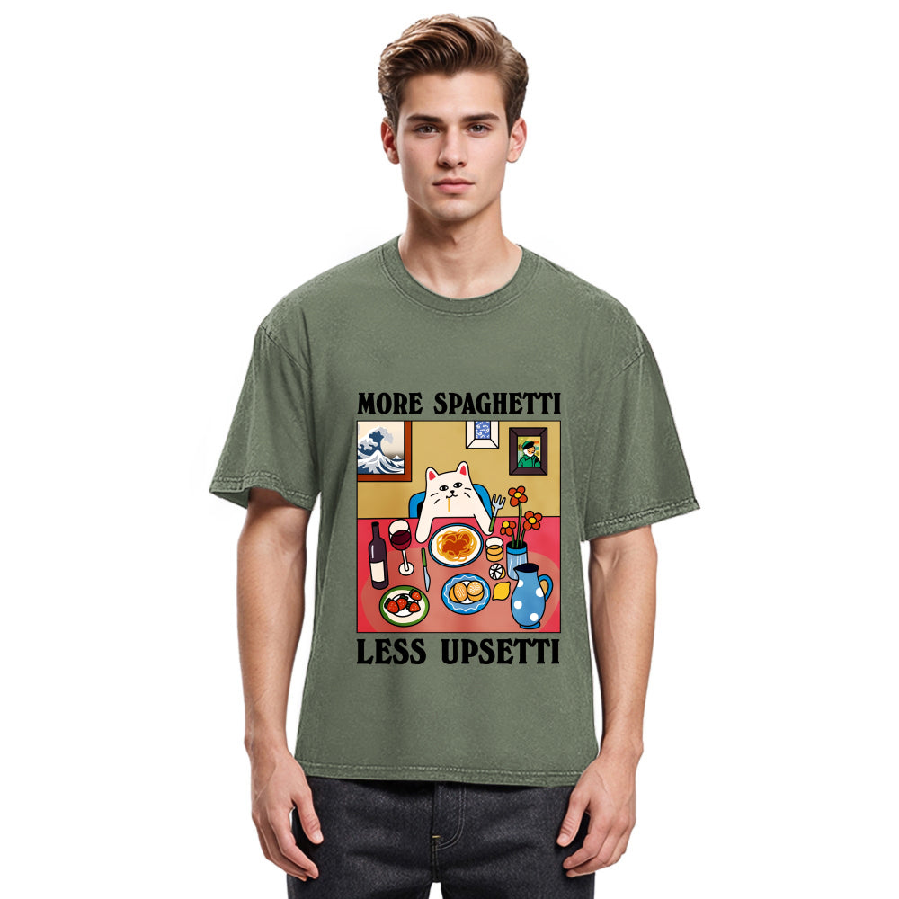 More Spaghetti Less Upsetti Washed T Shirt
