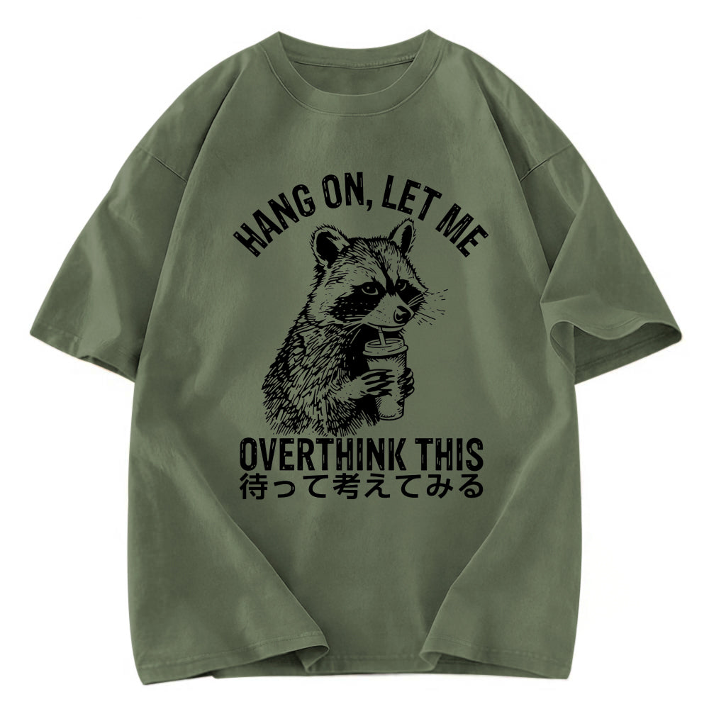 Tokyosol Overthink Raccoon Classic T Shirt