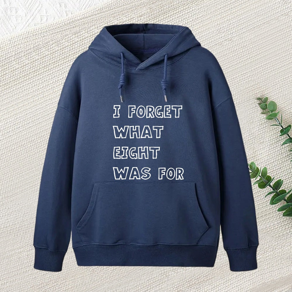 I Forget What Eight Was For Inkestyle Hoodie