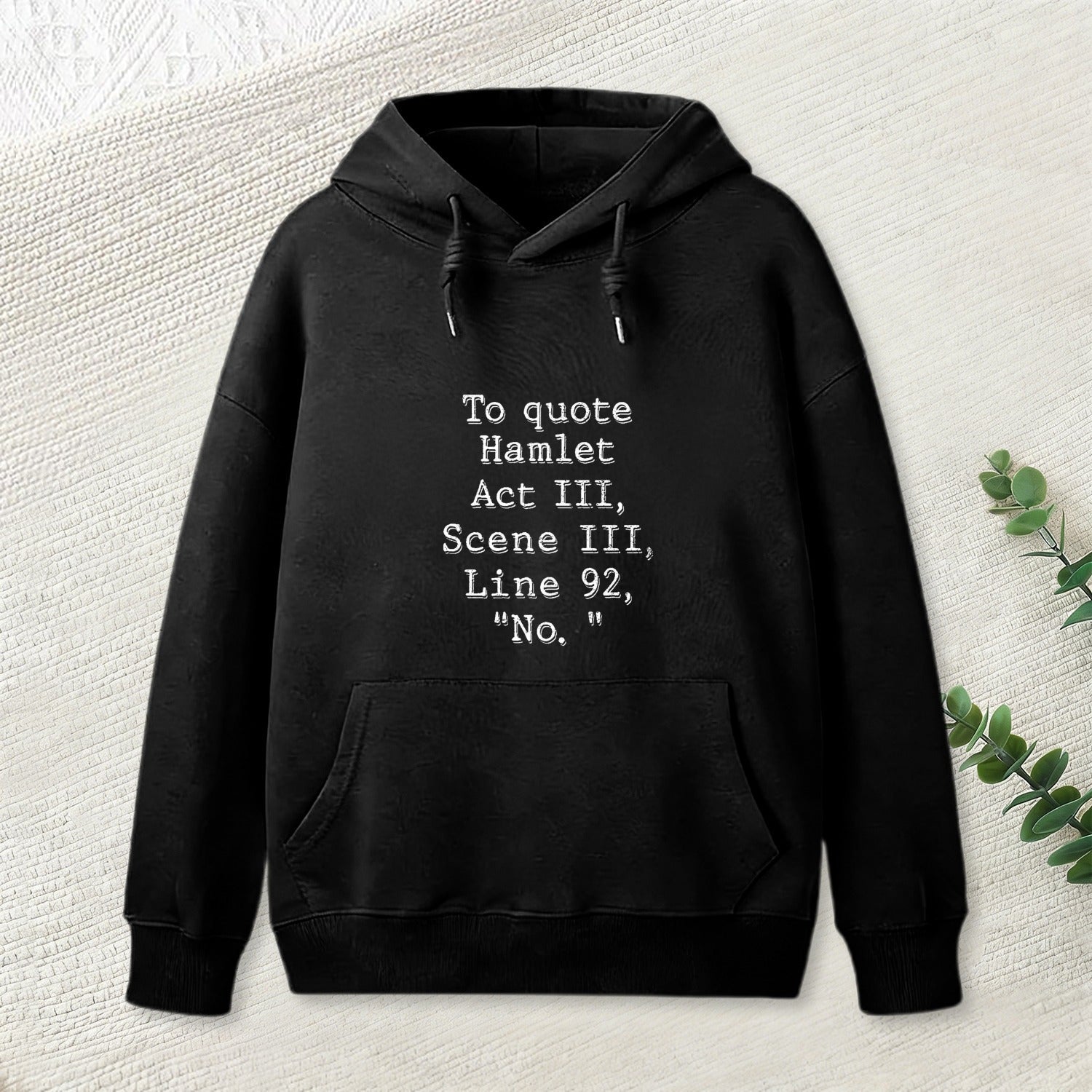 To Quote Hamlet Inkestyle Hoodie