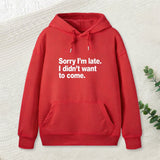 I Didn't Want to Come Hoodie