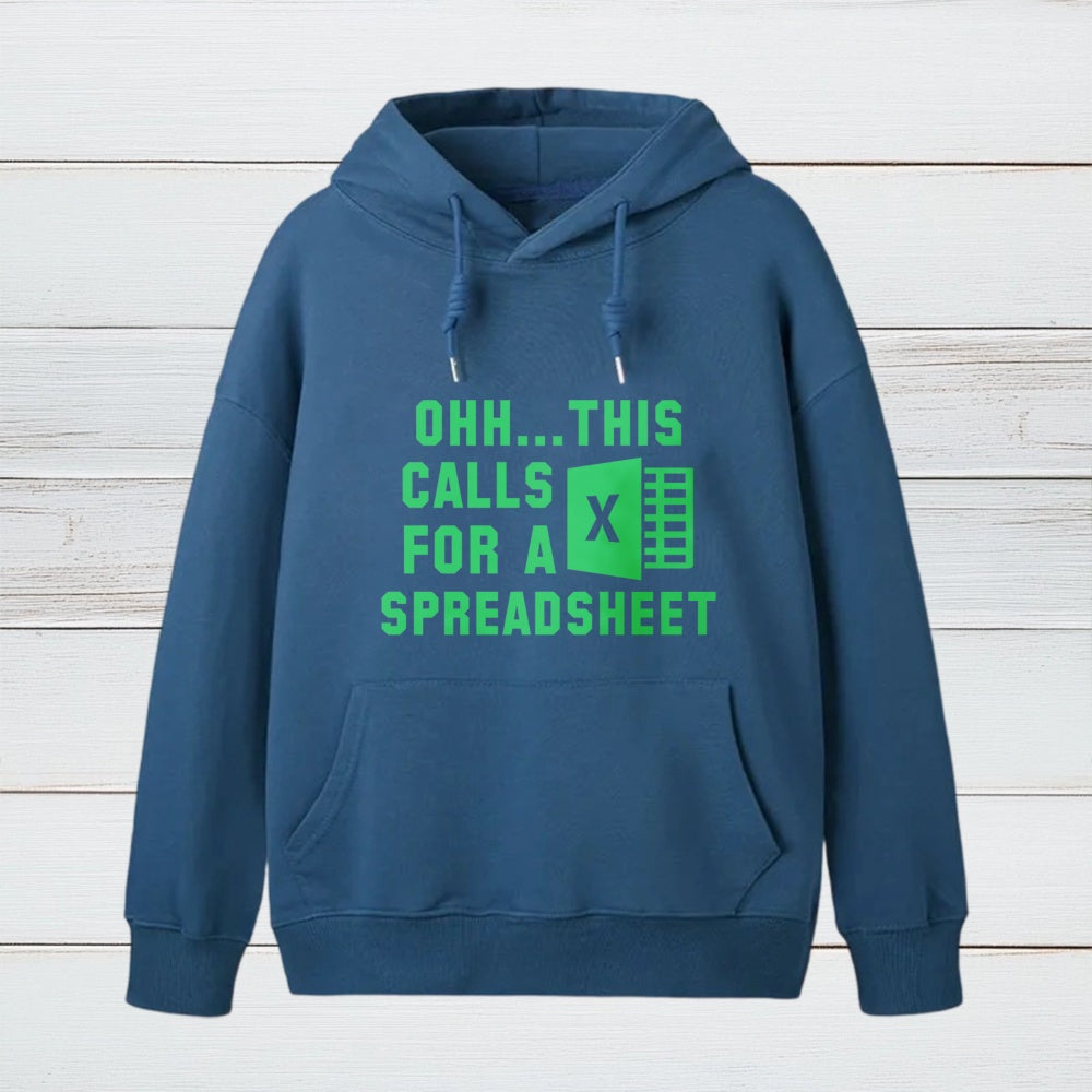 Ohh This Calls For A Spreadsheet Inkestyle Hoodie