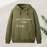 List Of People I Like 1 Dogs Hoodie