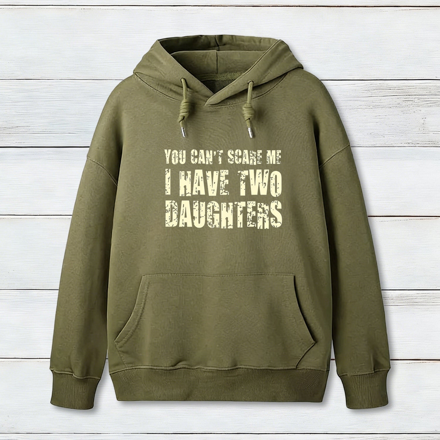 You Can't Scare Me I Have Two Daughters Geek Hoodie