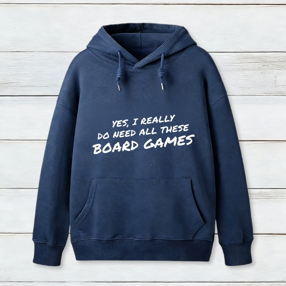 Yes I Really Do Need All These Board Games Inkestyle Hoodie