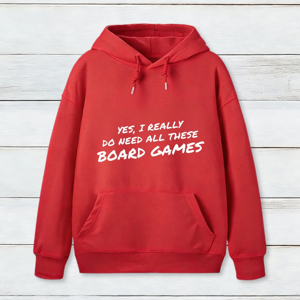 Yes I Really Do Need All These Board Games Inkestyle Hoodie