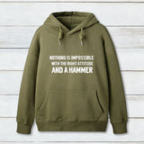 Nothing Is Impossible Hoodie