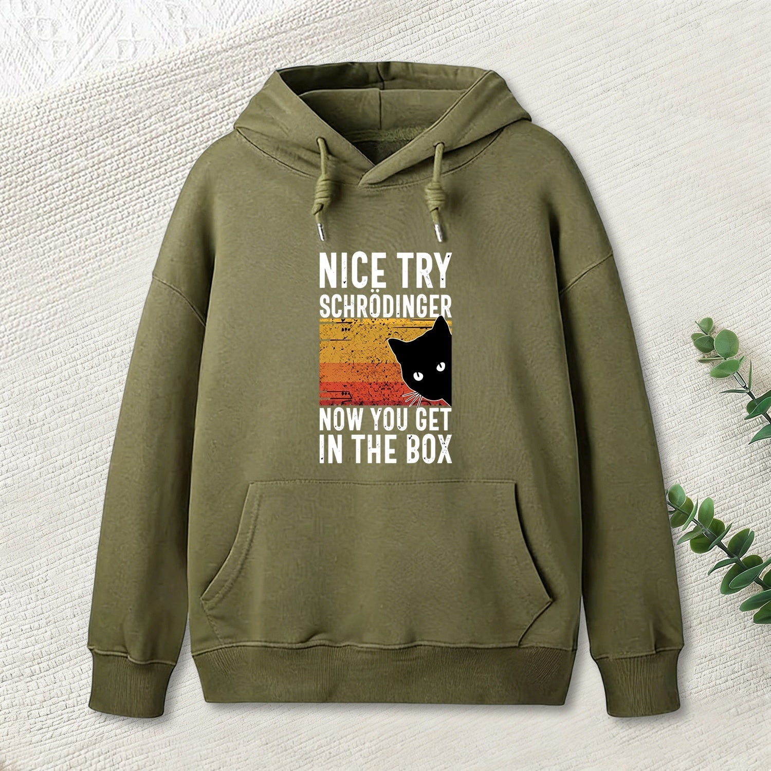 You Get Schrodinger's cat In The Box Nerd Hoodie