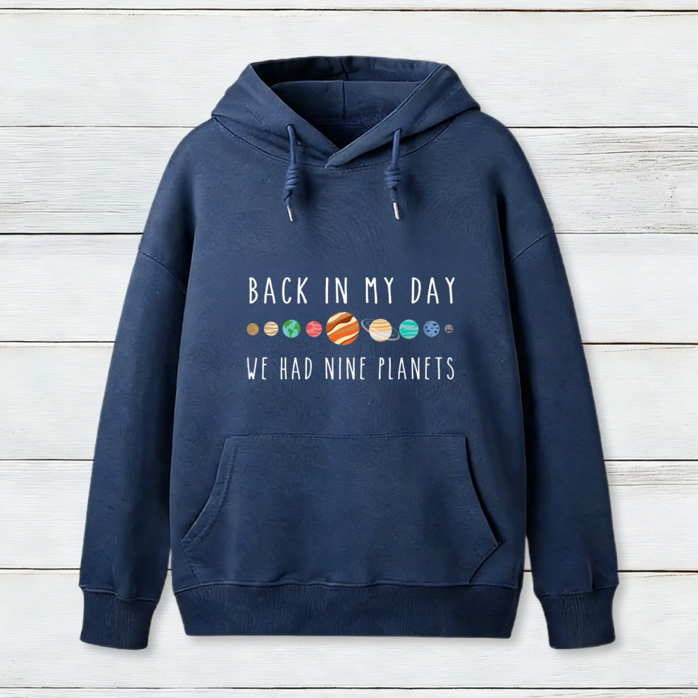 We Had Nine Planets Hoodie