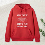 What Part Of Dont You Understand Inkestyle Hoodie