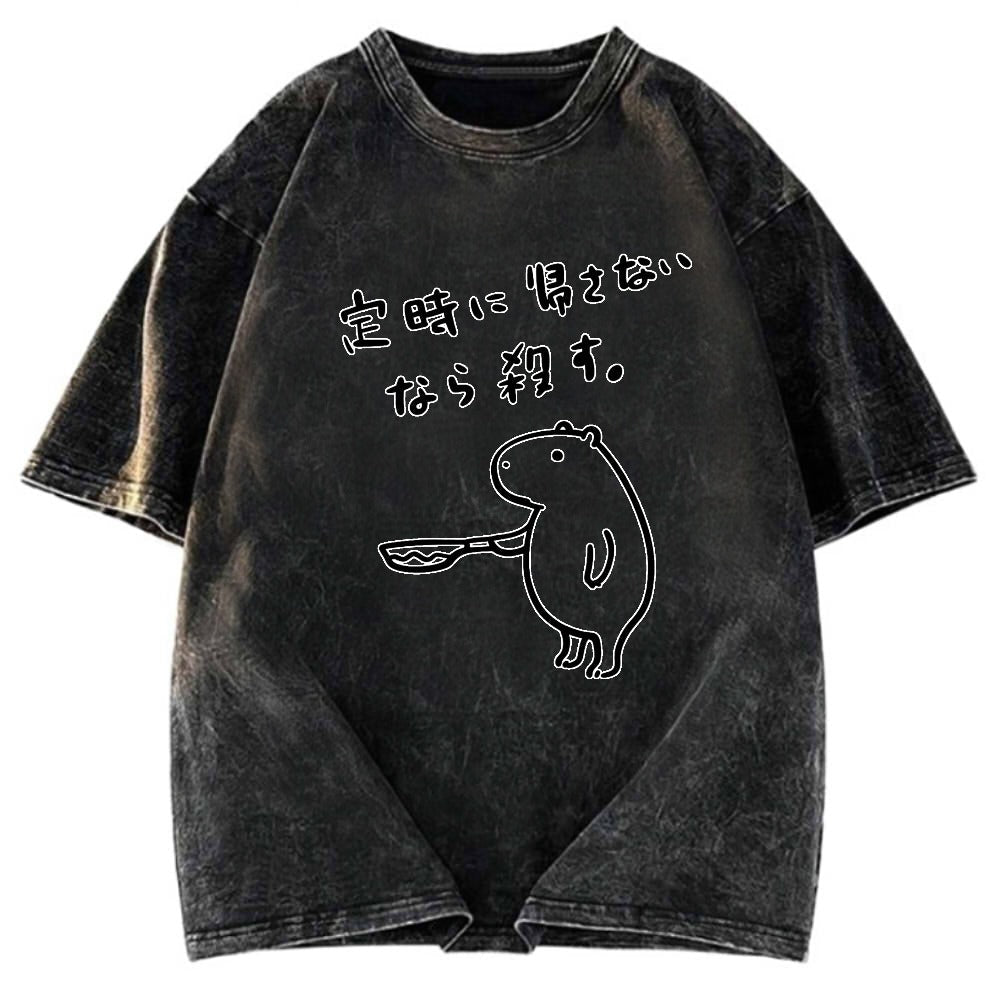 Tokyosol If You Don't Let Me Leave Work On Time, I'll Kill You Washed T-Shirt