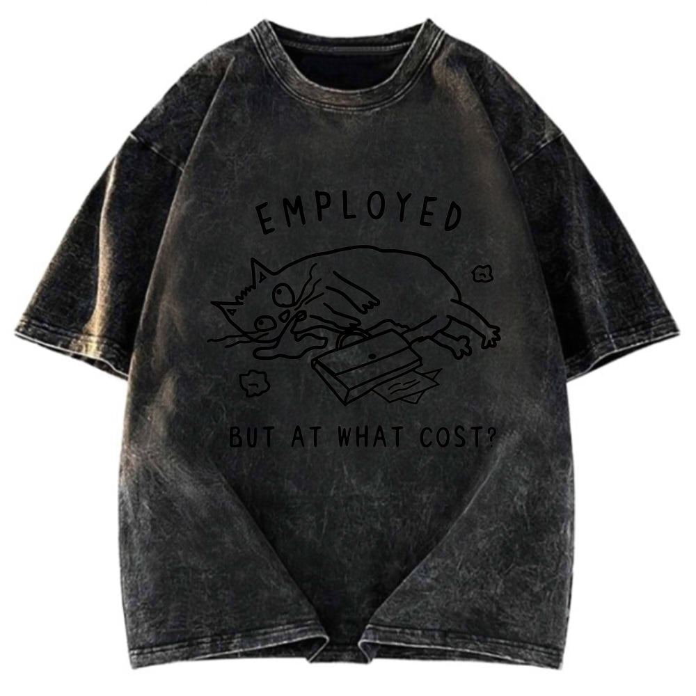 Tokyosol Employed But At What Cost Washed T-Shirt