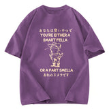 Tokyosol Are You A Smart Fella Or Fart Smella Washed T-Shirt