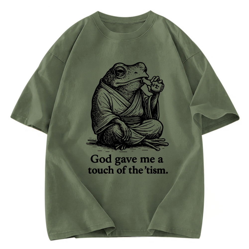 Tokyosol God Gave Me A Touch Of The tism Washed T-Shirt