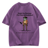 Tokyosol Hold On Partner I'm Overstimulated Washed T-Shirt